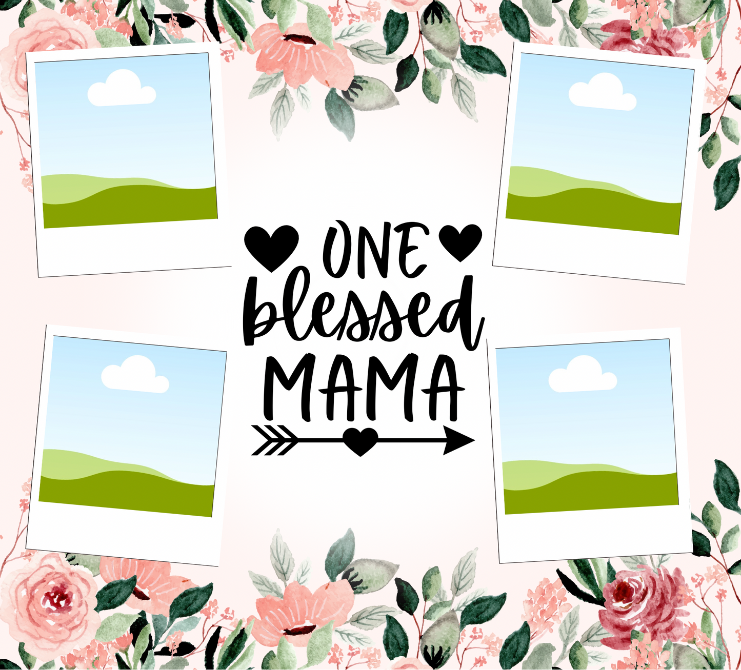 One Blessed Mama Tumbler